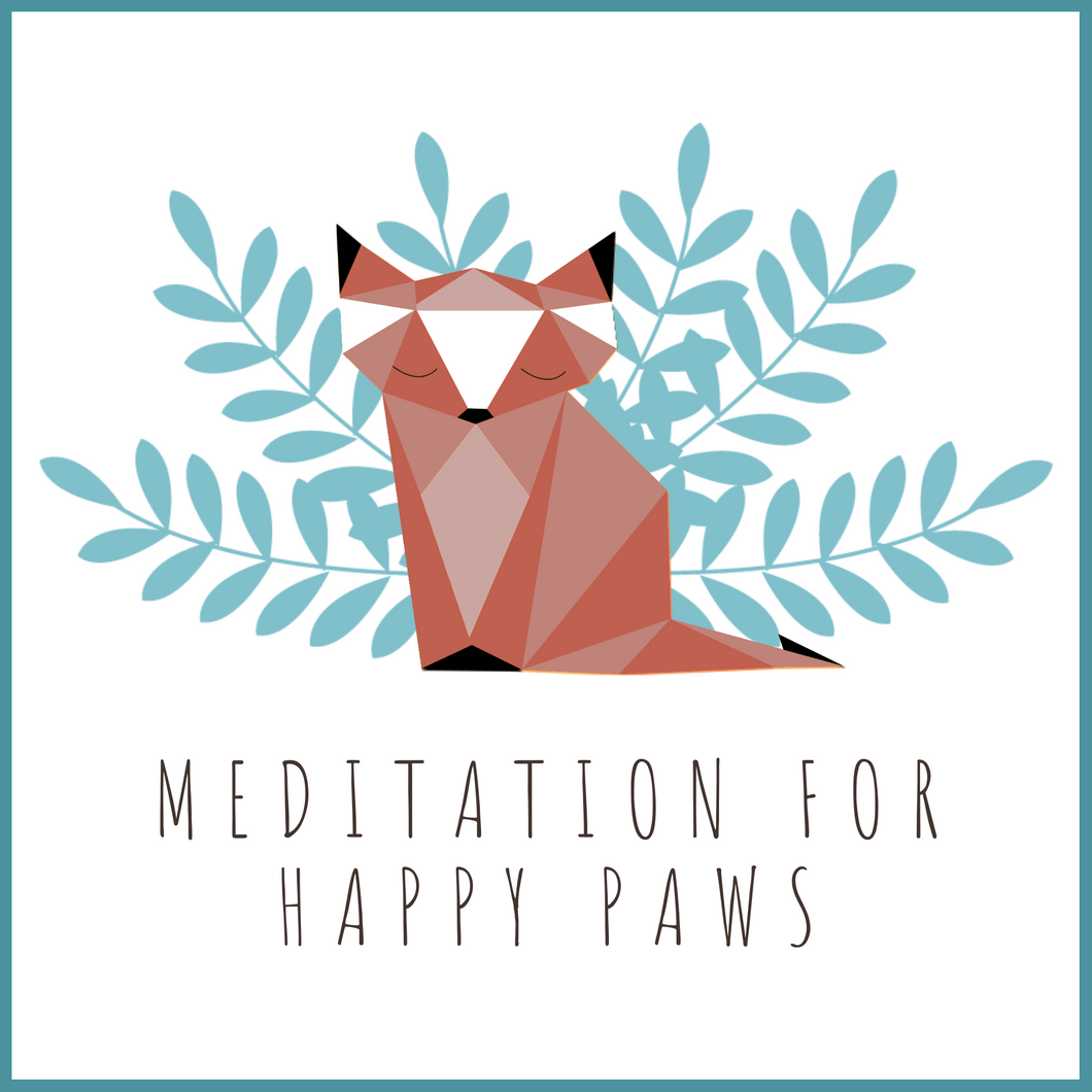 Meditation For Happy Paws